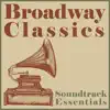 The London Theater Orchestra & Singers - Soundtrack Essentials: Broadway Classics